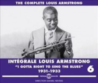 Audio I Gotta Right To Sing The Blues-The Compl.Vol.6 Louis Armstrong