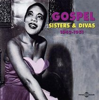 Книга Sisters & Divas-Gospel  1943-1951 