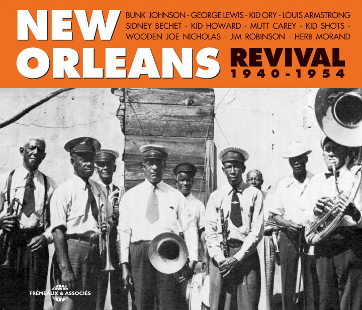 Audio New Orleans Revival 1940-1954 Various