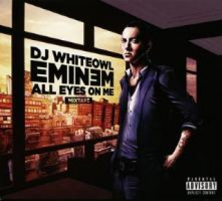 Audio All Eyes On Me-Mixtape Eminem