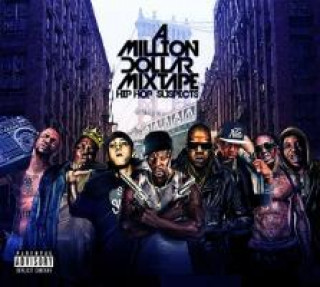 Audio A Million Dollar Mixtape-Hip Hop Suspects Various