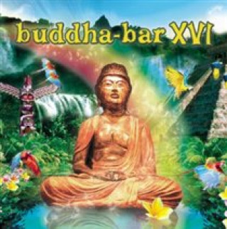 Audio Buddha Bar XVI Buddha Bar Presents/Various