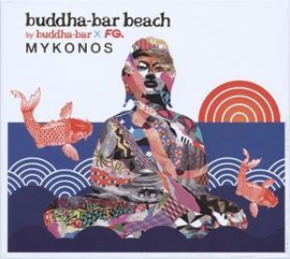Audio Buddha Bar Beach-Mykonos Buddha Bar Presents/Various