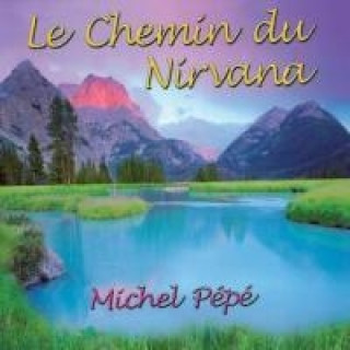 Audio Le Chemin du Nirvana p P