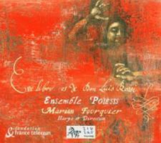 Audio Este Libro Es De Don Luis Rossi Marion/Ensemble Poiesis Fourquier