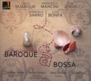 Audio Baroque a Bossa Les Sales Caracteres