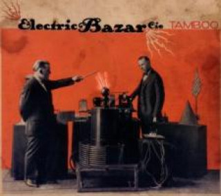 Аудио Tamboo Electric Bazar Cie
