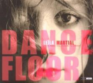 Audio Dance Floor Leila Martial