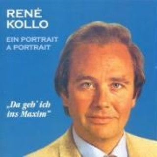 Audio Ein Portrait Rene Kollo