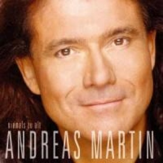 Аудио Niemals Zu Alt Andreas Martin