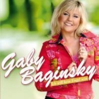 Audio Ich Will Kein Engel Sein Gaby Baginsky