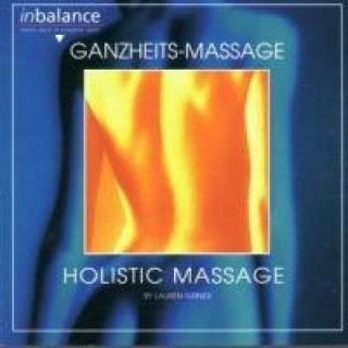 Audio Ganzheits-Massage Lauren Turner