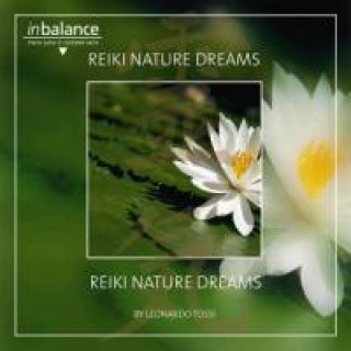 Audio Reiki Nature Dreams Leonardo Tossi