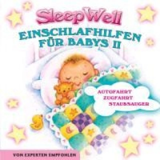 Audio Einschlafhilfen Für Babies II-Sleep Well Francine Steiner