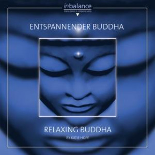 Hanganyagok Entspannender Buddha/Relaxing Buddha Katie Hope