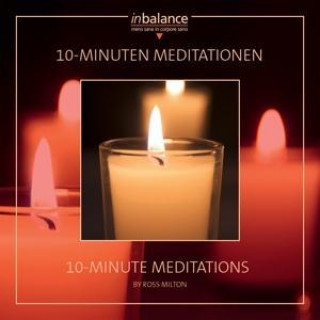 Audio 10-Minuten Meditationen Ross Milton