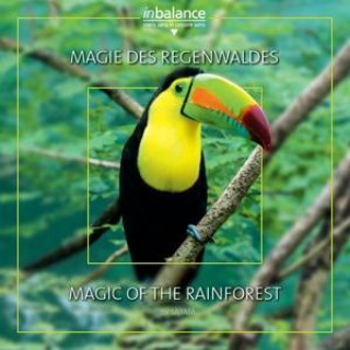 Audio Magie Des Regenwaldes/Magic Of The Rainforest Sayata