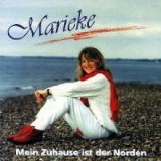 Audio Mein Zuhause Ist Der Norden Marieke