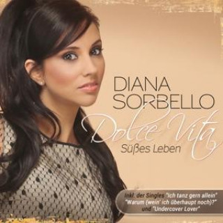 Audio Dolce Vita-Süáes Leben Diana Sorbello