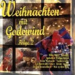Audio Weihnachten Mit Godewind Fol.2 Godewind