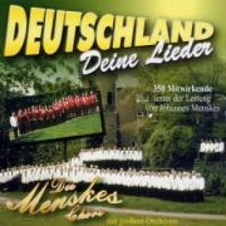 Audio Deutschland,Deine Lieder Menskes Chöre