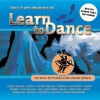 Audio Learn To Dance-Die Basis Rhythmen Zum Tanzen Ler Strictly Rhythm Orchestra