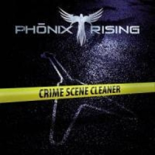 Audio Crime Scene Cleaner Phönix Rising