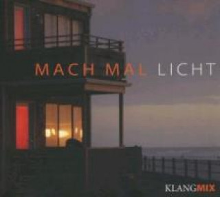 Audio Mach mal Licht Klangmix