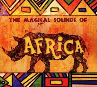 Audio The Magical Sound Of Africa Various