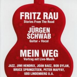 Аудио Mein Weg Fritz & Schwab Rau