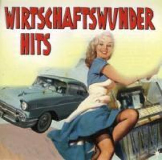 Zvok Wirtschaftswunder Hits Various