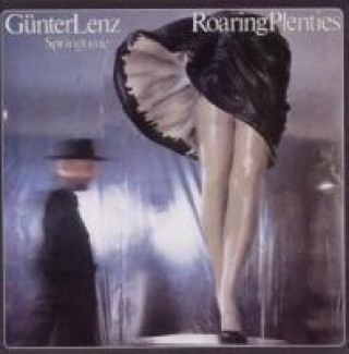 Zvok Roaring Plenties Günter Springtime Lenz