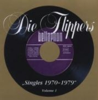 Audio Singles 1970-1979 Vol.1 Die Flippers