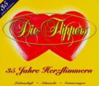 Аудио 35 Jahre Herzflimmern Die Flippers