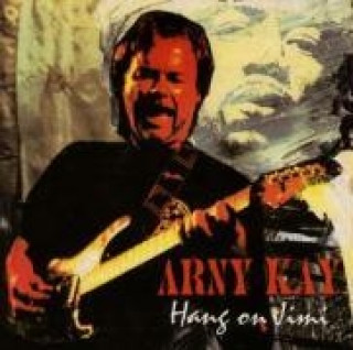 Audio Hang On Jimi Arny Kay