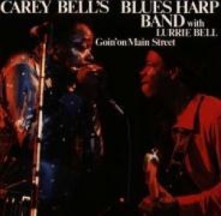 Audio Goin' On Main Street Carey's Blues Harp Band Bell