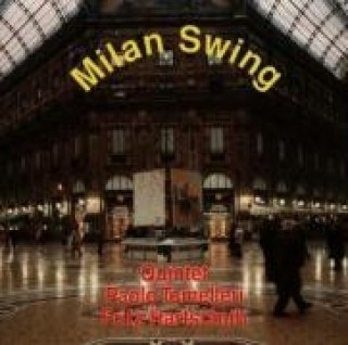 Audio Milan Swing Paolo/Hartschuh Tomelleri
