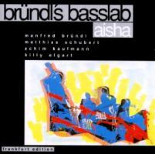 Audio Aisha Bruendl's Basslab