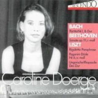 Audio Bach-Beethoven-Liszt: Klavierwerke Caroline Doerge