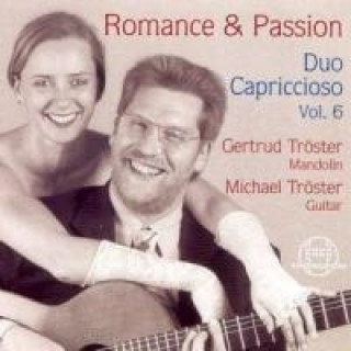Audio Romance & Passion: Duo Capriccioso Vol.6 Duo Capriccioso