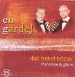 Audio En Garde! Duo Trekel-Tröster