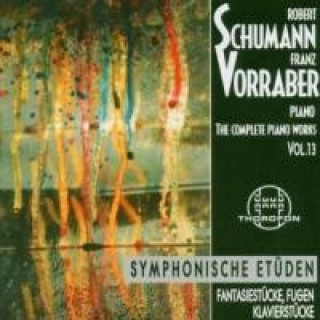 Audio Sämtliche Klavierwerke Vol.13 Franz Vorraber