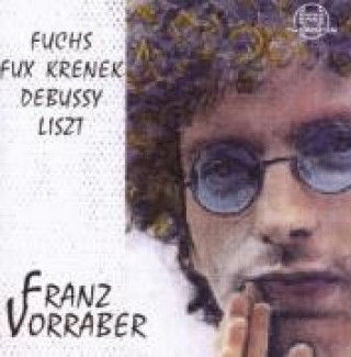 Audio Klavierwerke Franz Vorraber