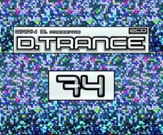 Audio D.Trance 74 Various