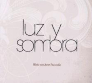 Audio Luz Y Sombra Luz Y Sombra