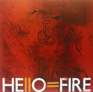 Аудио Hello=Fire Hello=Fire