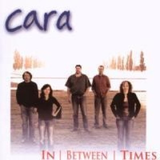 Audio  In Between Times Cara