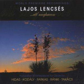 Audio All'Ungarese,Meisterw.F.Oboe Lajos Lencses