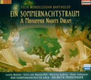 Audio Ein Sommernachtstraum Malton/Gedeck/Lohmeyer/Wro/Fro