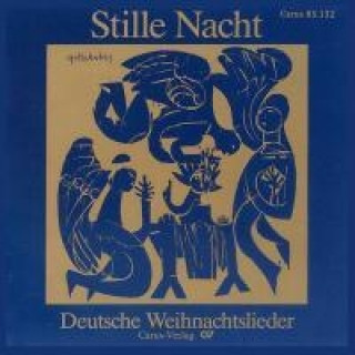 Audio Stille Nacht-Deutsche Weihnachtslieder Motettenchor Stuttg. /Graulich